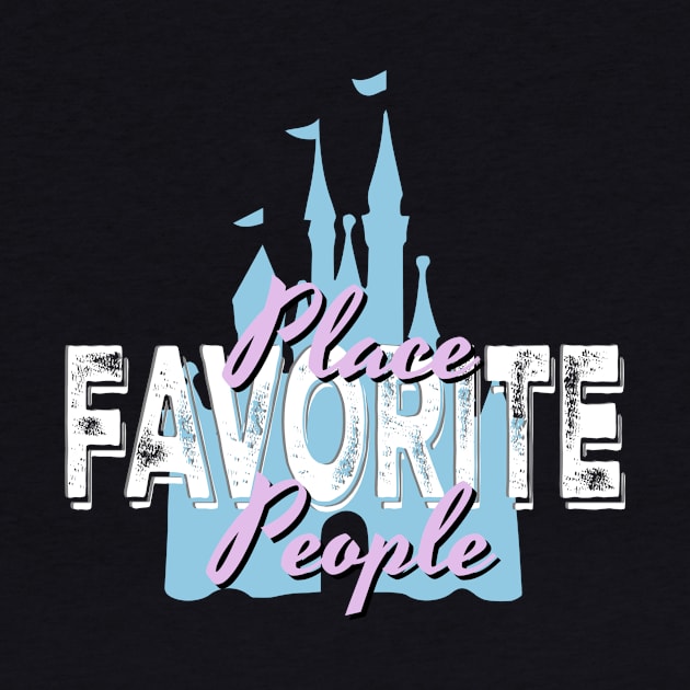 Favorite Place Favorite People MK by EnchantedTikiTees